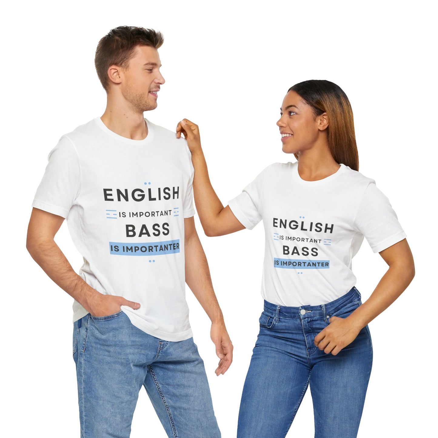Music TShirt - Bass is Importanter