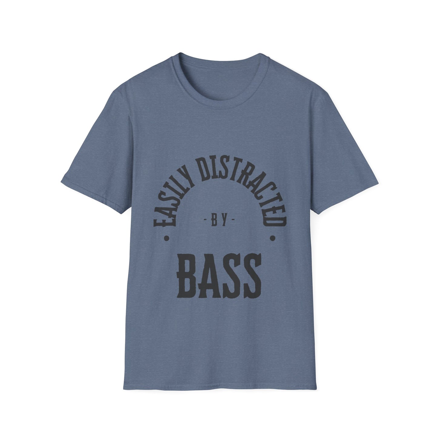 Rock T-Shirt - Easily Distracted by Bass