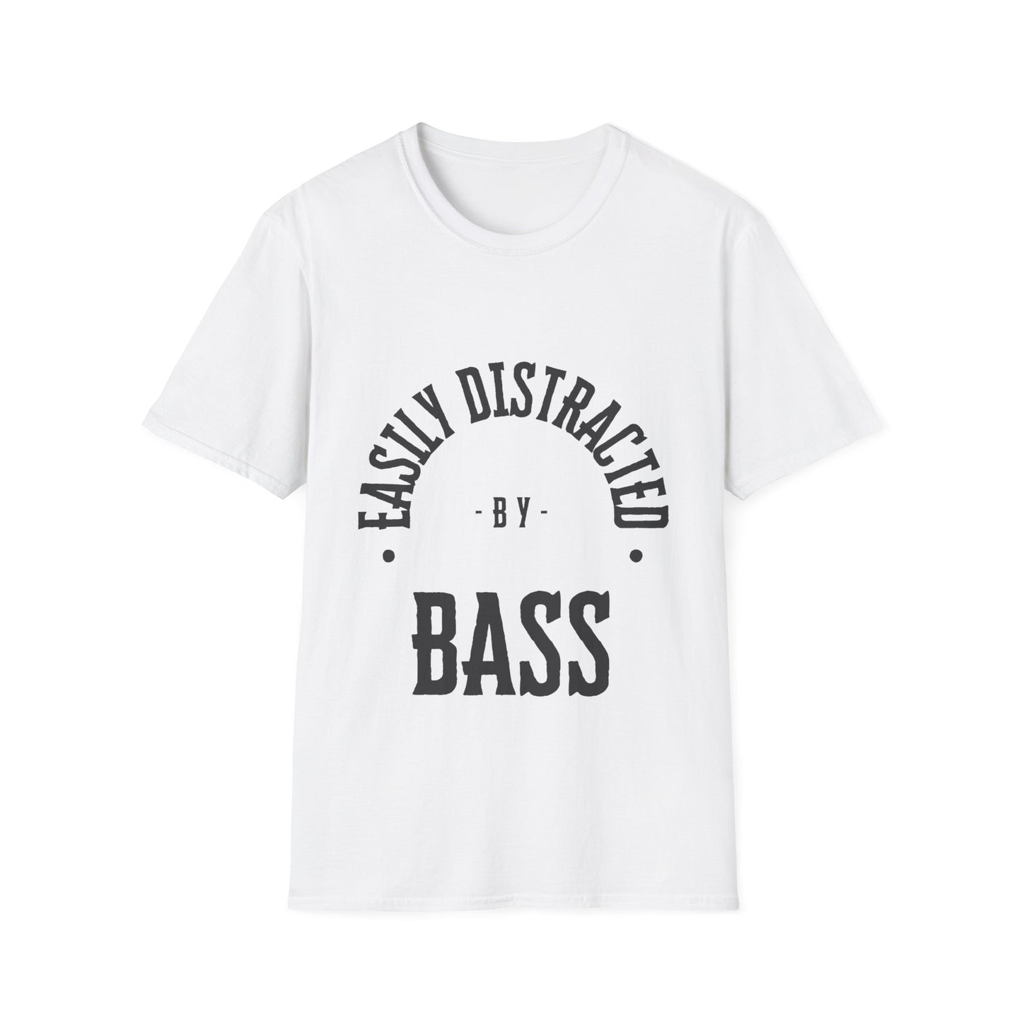 Rock T-Shirt - Easily Distracted by Bass