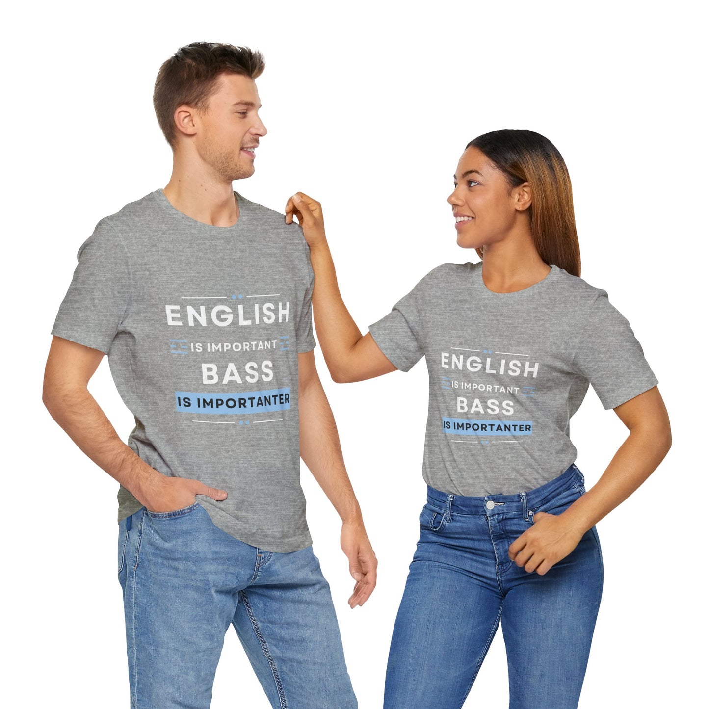 Music TShirt - Bass is Importanter
