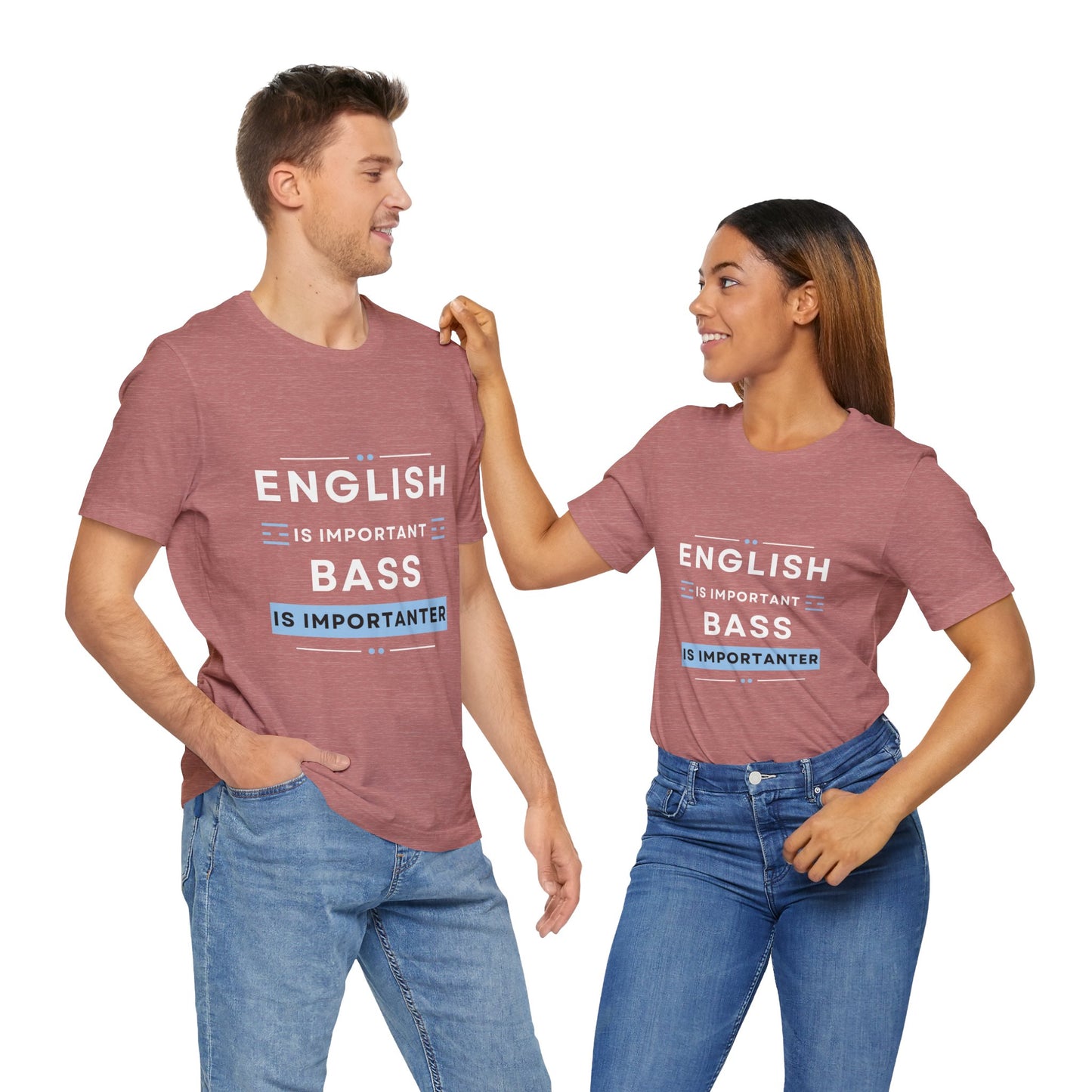 Music TShirt - Bass is Importanter