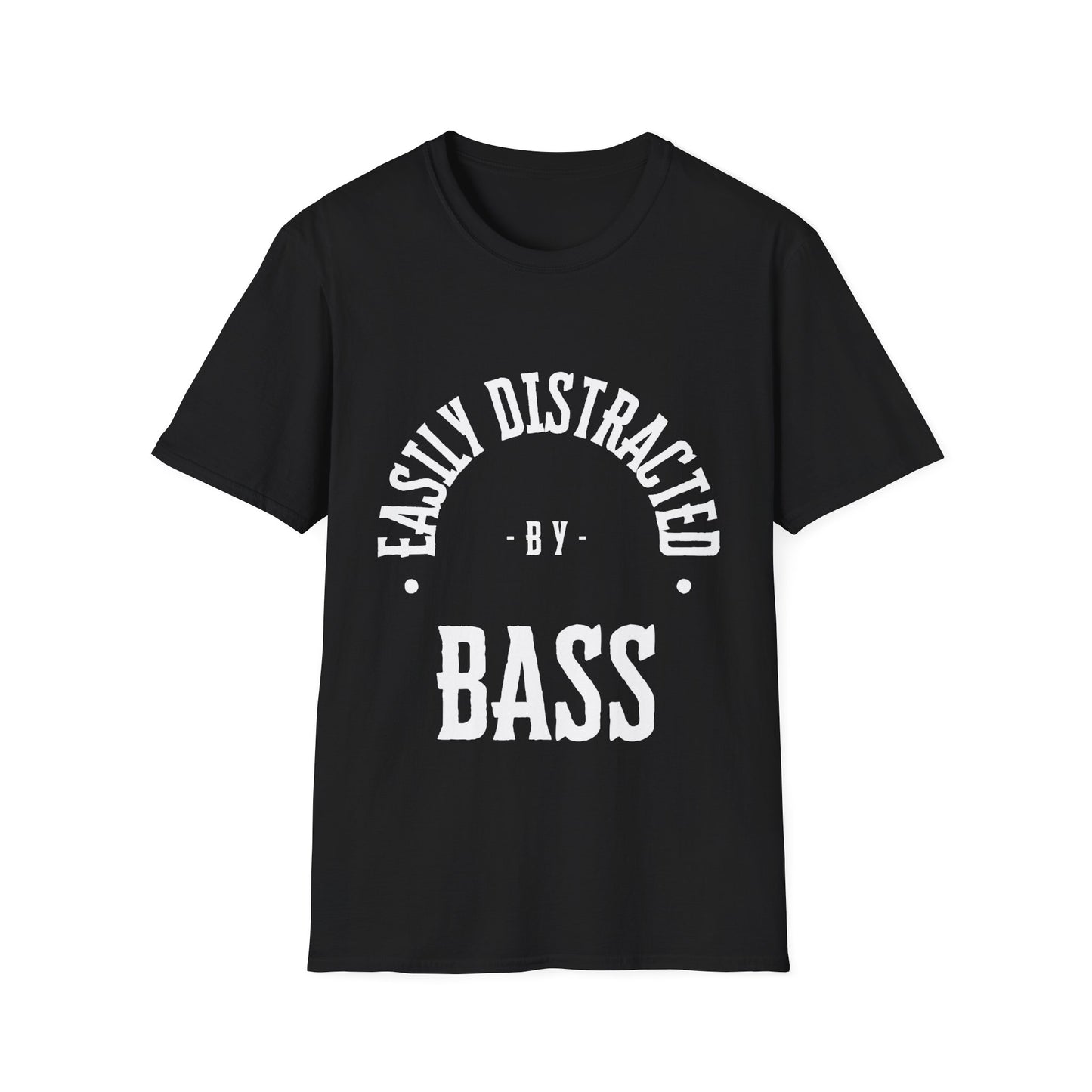 Rock T-Shirt - Easily Distracted by Bass