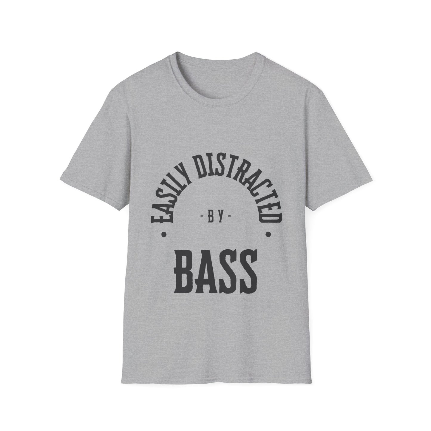 Rock T-Shirt - Easily Distracted by Bass