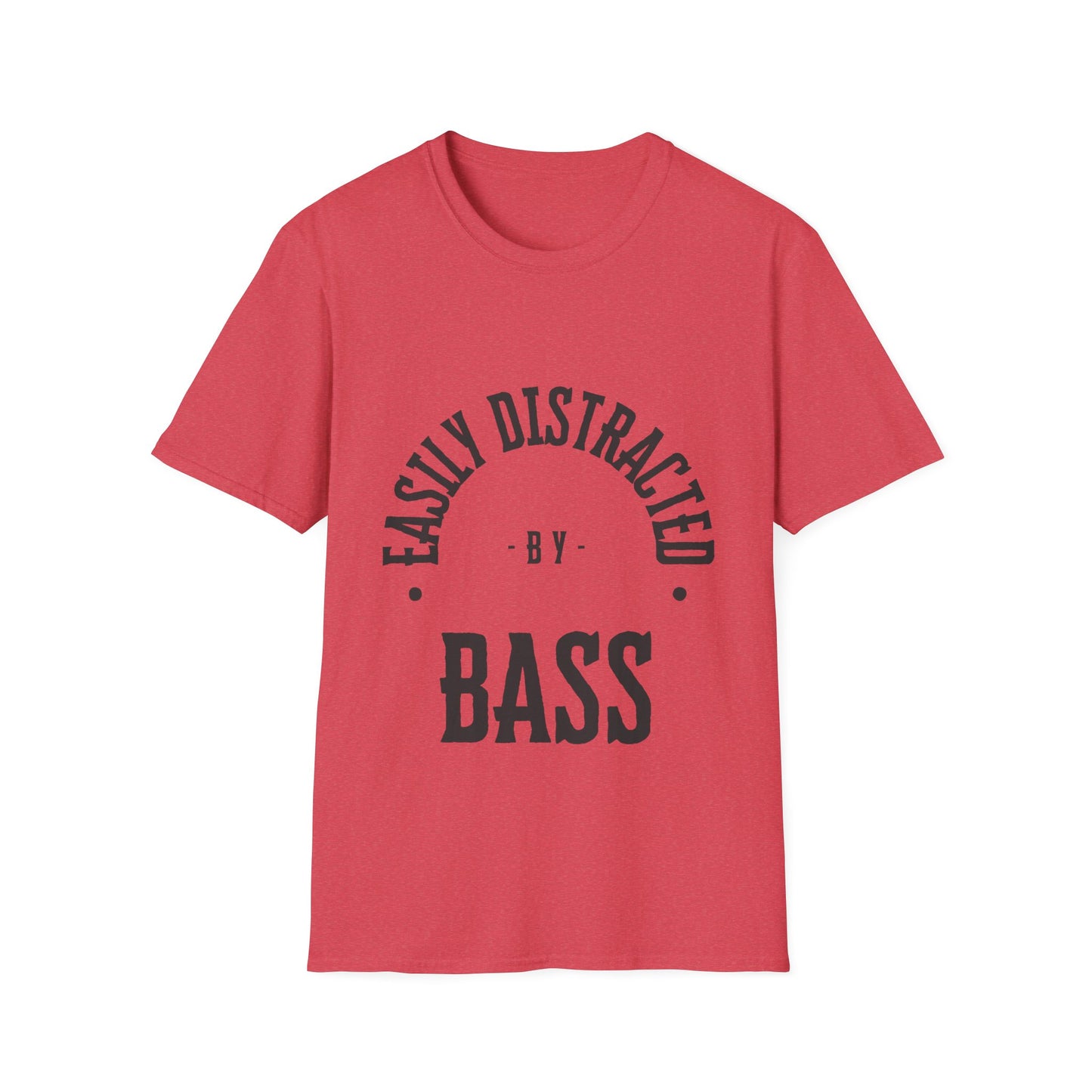 Rock T-Shirt - Easily Distracted by Bass